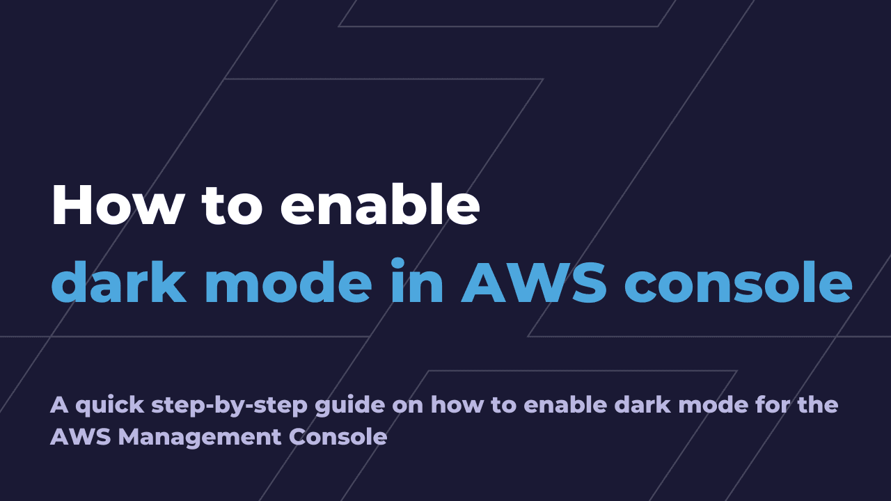 How to enable dark mode in AWS console