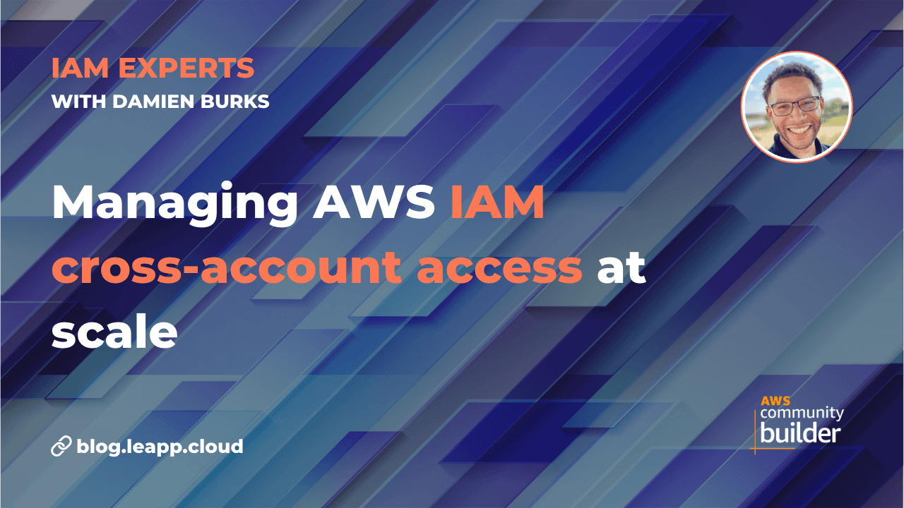 Managing AWS IAM cross-account access at scale