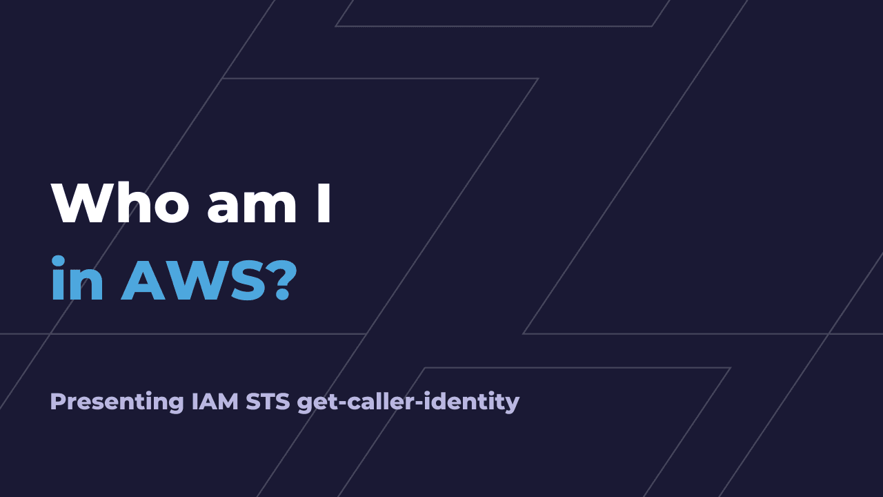 Who am I in AWS?